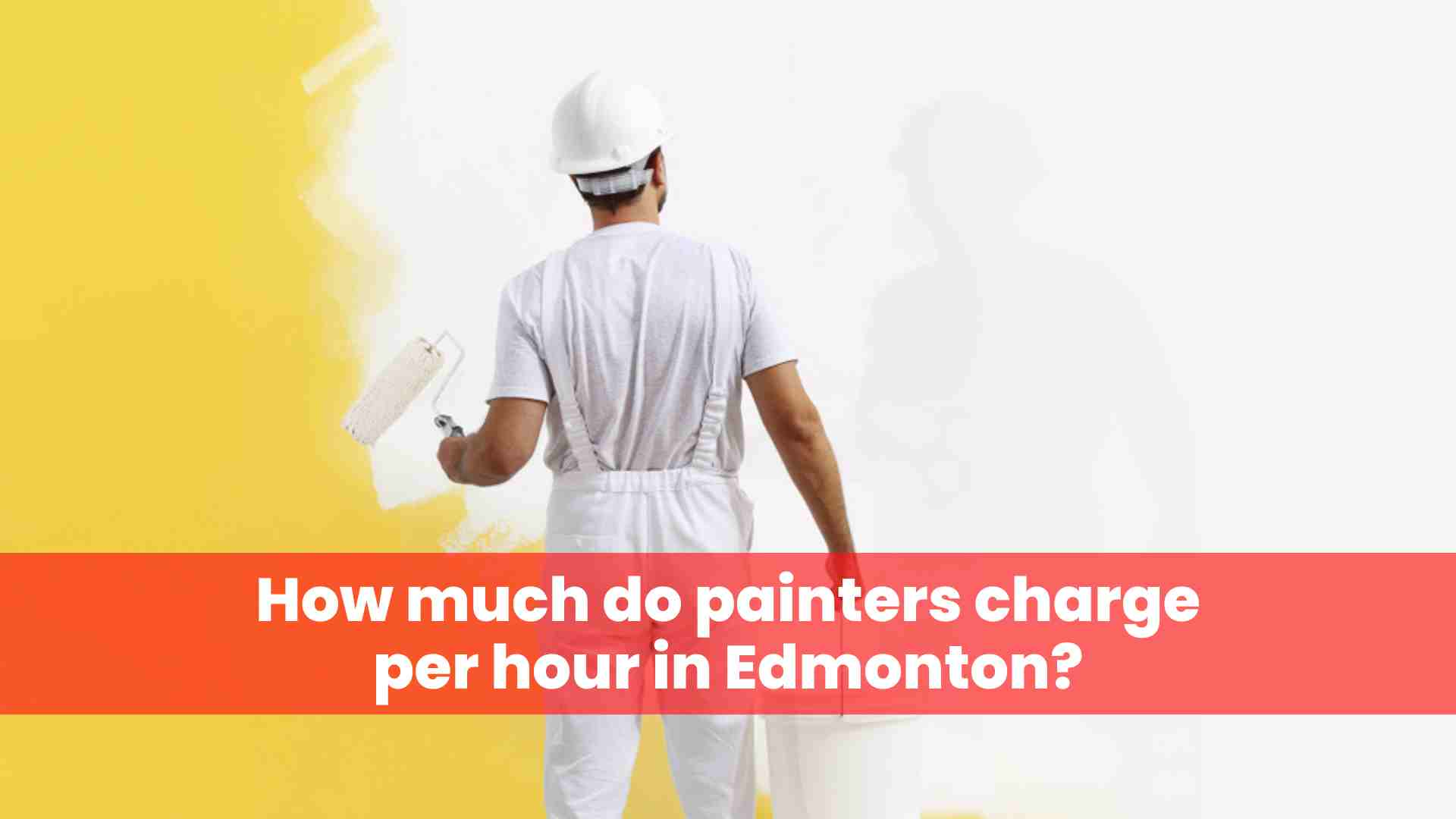 How much do painters charge per hour in Edmonton? House Painters Edmonton