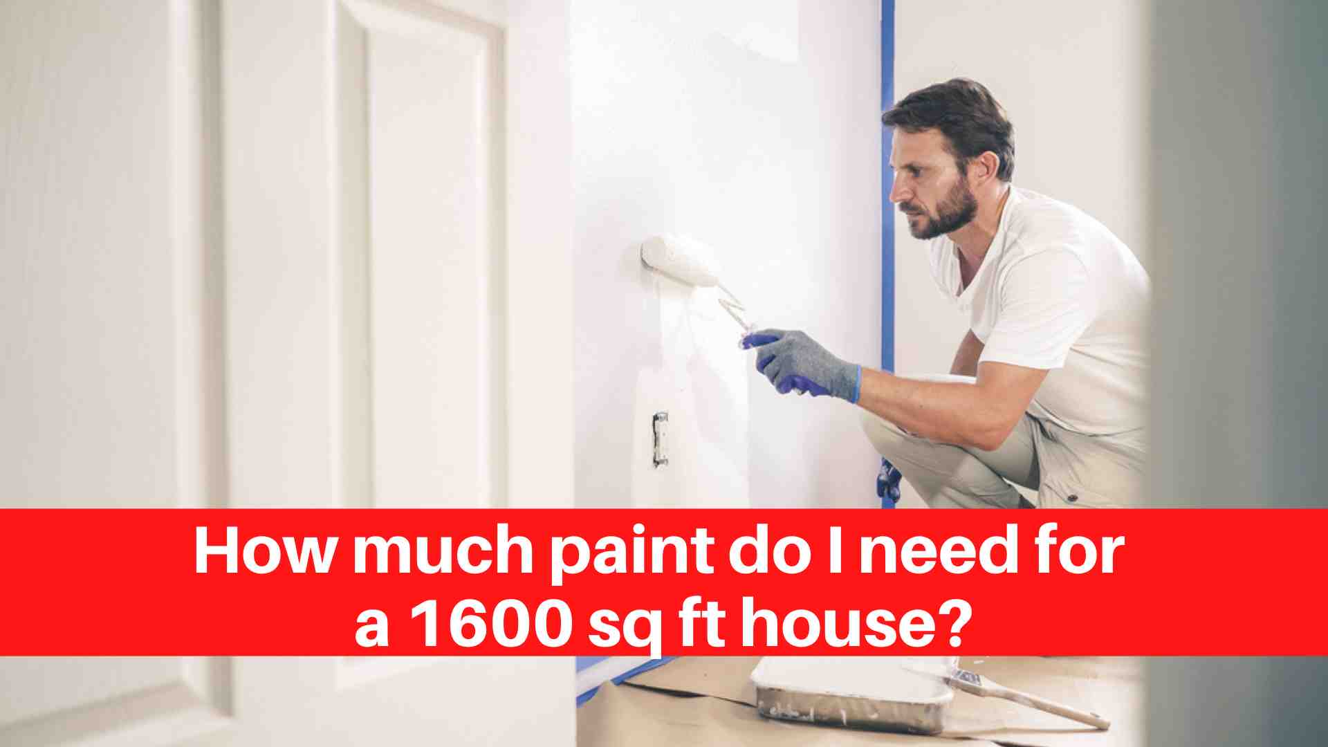 how-much-paint-do-i-need-for-a-1600-sq-ft-house-house-painters-edmonton