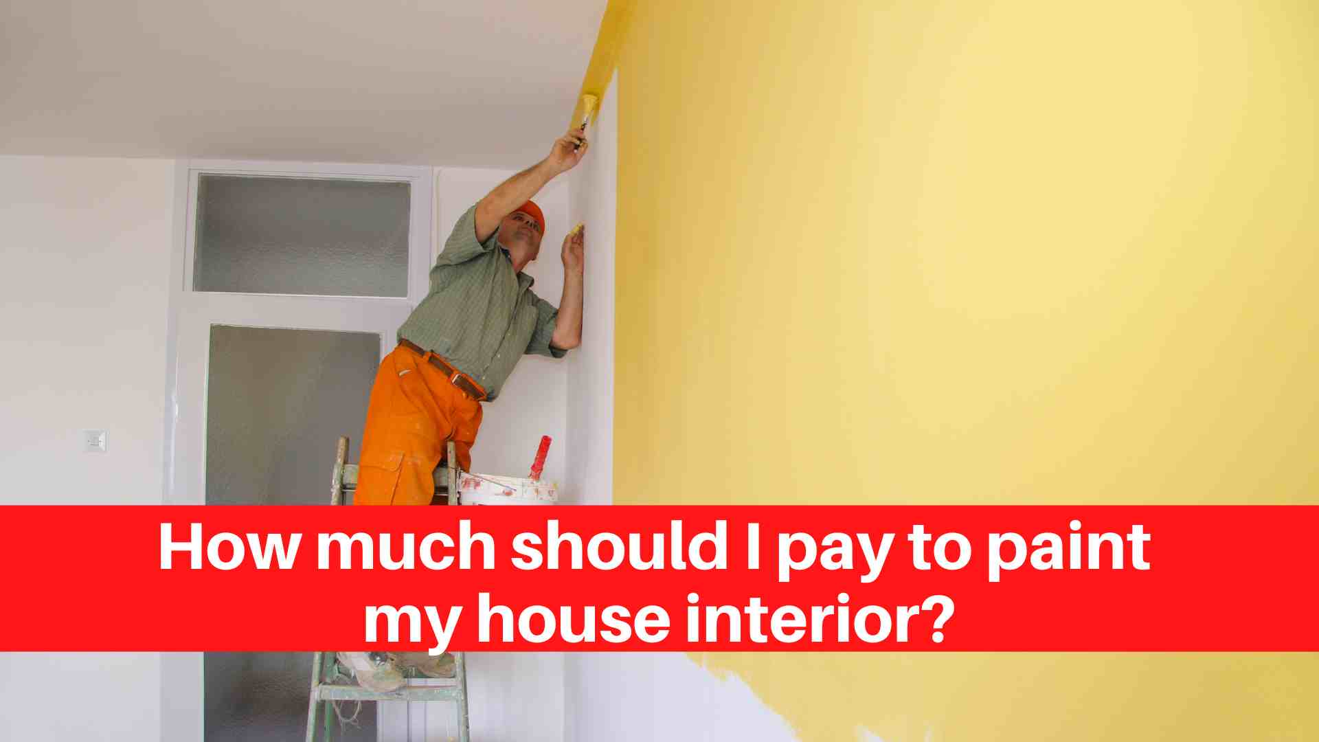 How much should I pay to paint my house interior? House Painters Edmonton